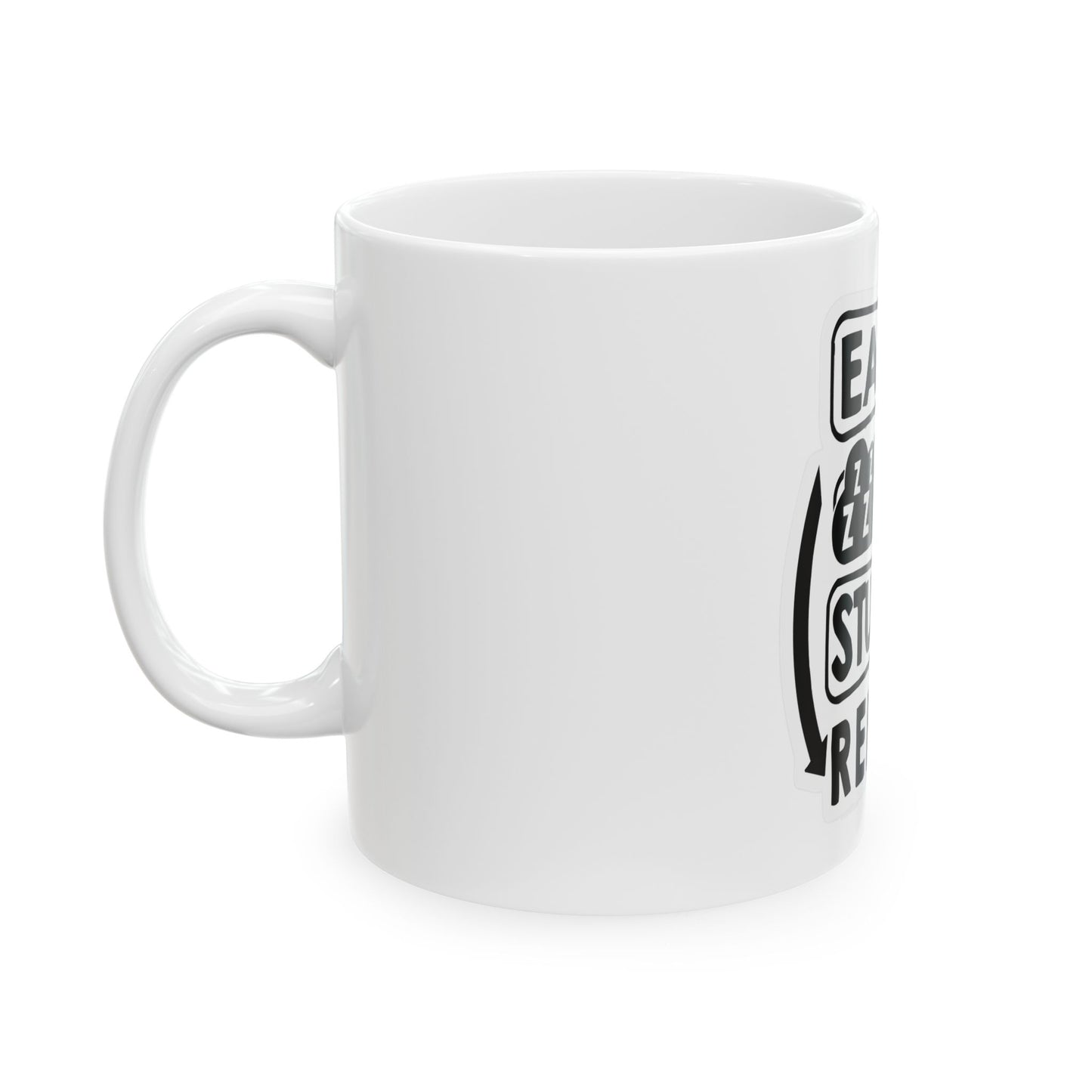 Eat Sleep Study Repeat Ceramic Mug