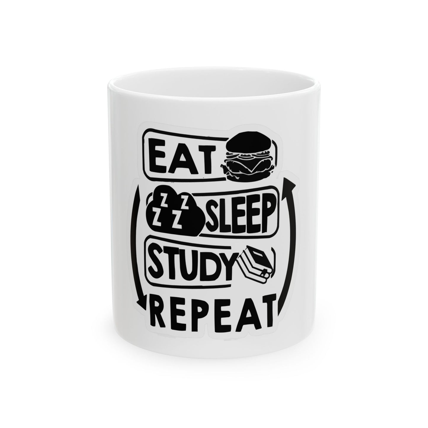 Eat Sleep Study Repeat Ceramic Mug